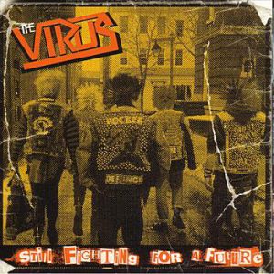 Album The Virus - Still Fighting for a Future