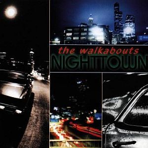 Album The Walkabouts - Nighttown