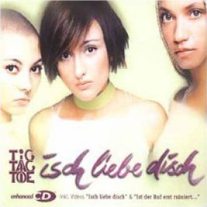 Album Tic Tac Toe - Isch liebe disch