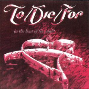 To/Die/For In the Heat of the Night, 1999