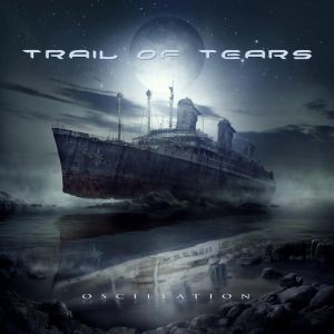 Album Oscillation - Trail of Tears