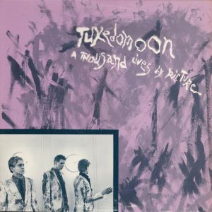 Album Tuxedomoon - A Thousand Lives by Picture