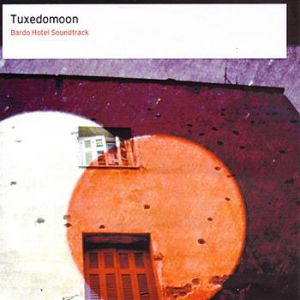 Album Tuxedomoon - Bardo Hotel Soundtrack
