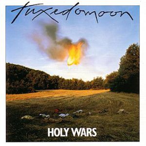 Tuxedomoon : Holy Wars
