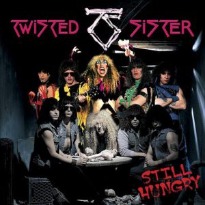 Album Twisted Sister - Still Hungry