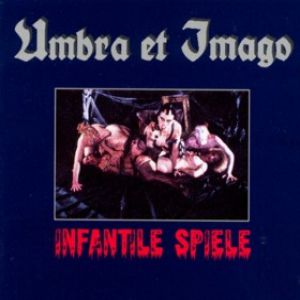 Album Umbra Et Imago - Infantile Spiele