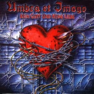 Album Umbra Et Imago - Kein Gott und keine Liebe