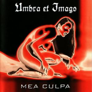 Album Umbra Et Imago - Mea Culpa