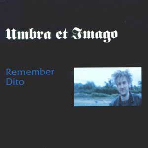 Album Remember Dito - Umbra Et Imago