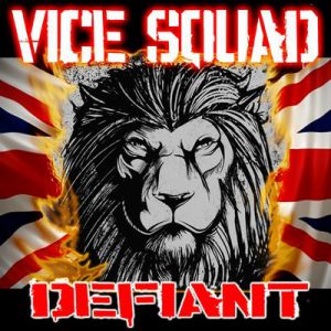 Album Defiant - Vice Squad