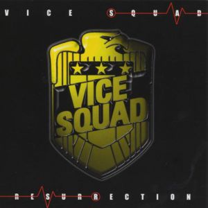 Album Resurrection - Vice Squad