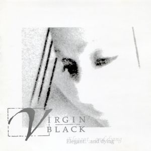 Album Elegant... and Dying - Virgin Black