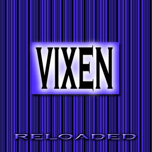 Album Vixen - Reloaded