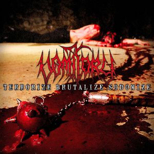 Album Vomitory - Terrorize Brutalize Sodomize