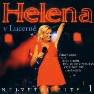 Album Helena Vondráčková - Helena v Lucerně: Největší hity 1
