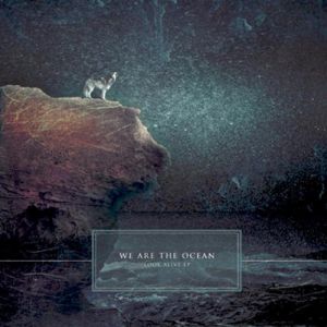 Album We Are the Ocean - Look Alive