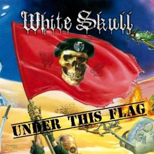 Album White Skull - Under This Flag