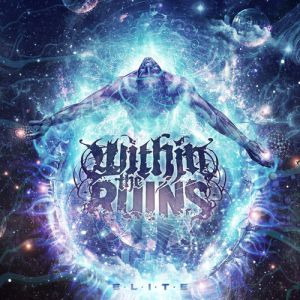 Album Within the Ruins - Elite