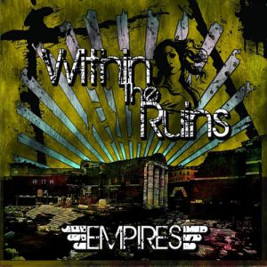 Album Within the Ruins - Empires