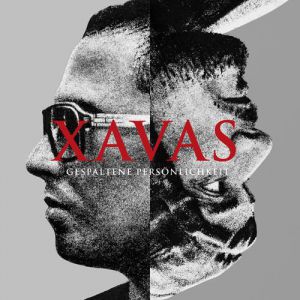 Album Xavas - Gespaltene Persönlichkeit