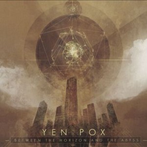 Album Between the Horizon and the Abyss - Yen Pox