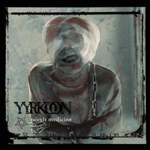 Album Yyrkoon - Occult Medicine