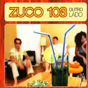 Album Outro Lado - Zuco 103