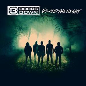 Album 3 Doors Down - Us and the Night