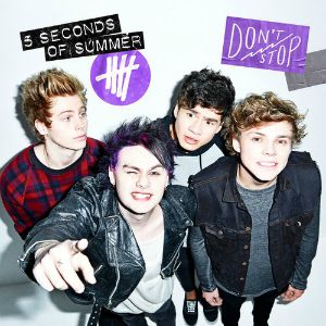 5 Seconds of Summer : Don't Stop