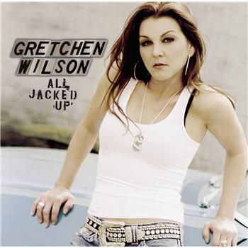 Album Gretchen Wilson - All Jacked Up