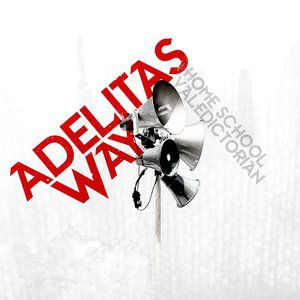 Album Adelitas Way - Home School Valedictorian