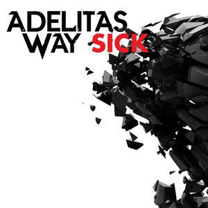 Album Adelitas Way - Sick
