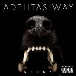 Album Adelitas Way - Stuck