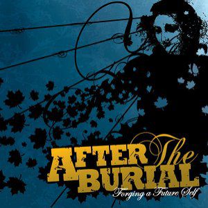 Album After the Burial - Forging a Future Self