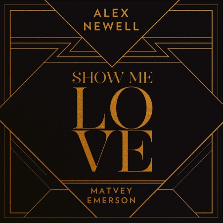 Album Alex Newell - Show Me Love