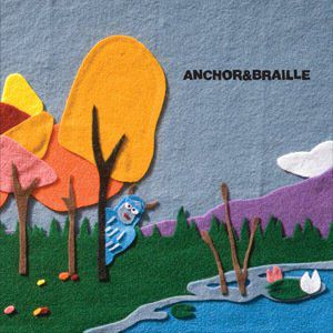 Album Anchor & Braille - Sound Asleep"