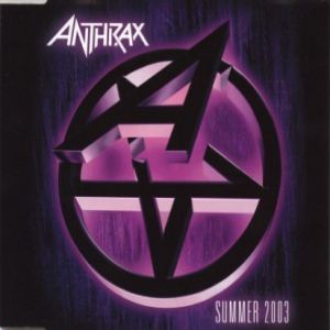 Album Anthrax - Summer 2003