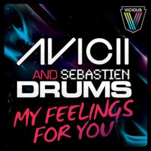 Album Avicii - My Feelings for You