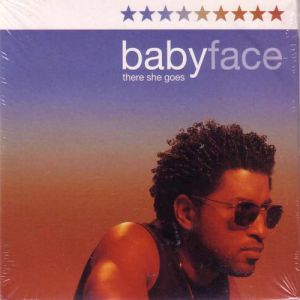 Album Babyface - There She Goes