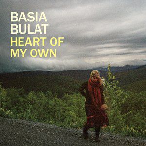 Album Basia Bulat - Heart of My Own