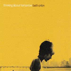 Album Beth Orton - Thinking About Tomorrow