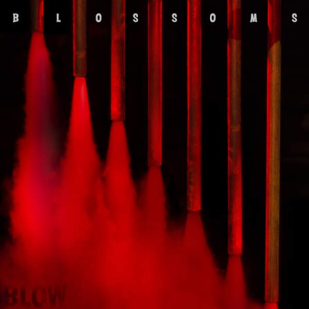 Album Blossoms - Blow