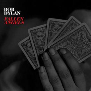 Album Bob Dylan - Fallen Angels