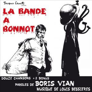Boris Vian La Bande a Bonnot, 1975
