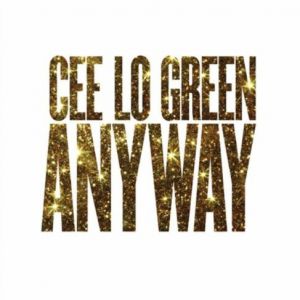 Album CeeLo Green - Anyway