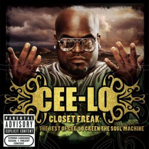 Album CeeLo Green - Closet Freak: The Best of Cee-Lo Green the Soul Machine