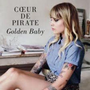 Album Cœur de Pirate - Golden Baby
