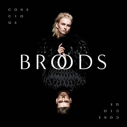 Conscious - BROODS