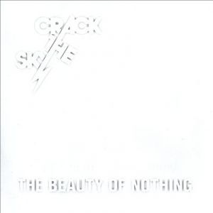 The Beauty of Nothing - Crack the Sky