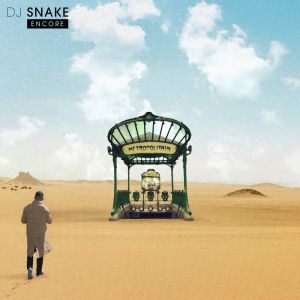 Album DJ Snake - Encore